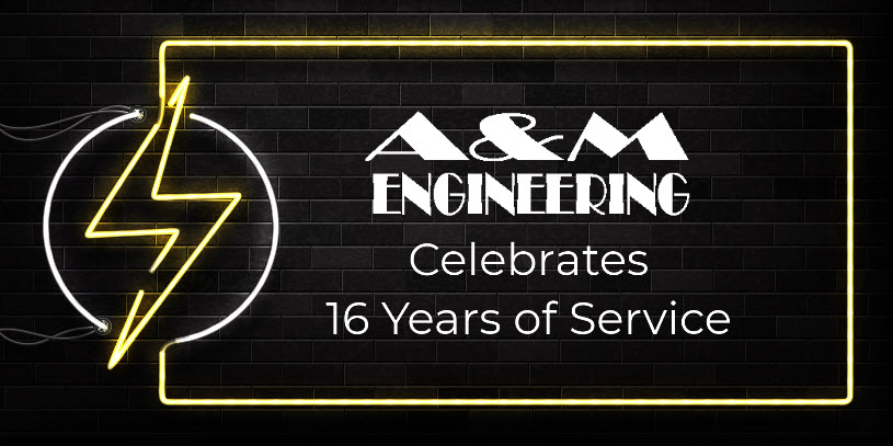 AM Engineering Celebrates 16 years